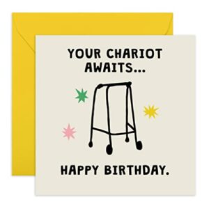 Central 23 Your Chariot Awaits' (Zimmer Frame) - Funny Birthday Card for Mum or Dad - 50th 60th 70th 80th - Age Joke - Happy Birthday Grandad Nan