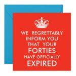 Central 23 Happy 50th Birthday Card - 'Forties Have Expired' - Funny Birthday Cards for Women Men Age 50 - Aunt Mum Husband Wife - 50 Year Old -