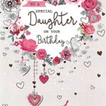 To A Special Daughter Birthday Card - Size 6" X 9"