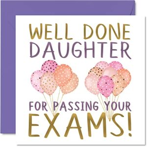 Congratulations Cards - Well Done Daughter Passed Exams - Proud of You Card Congrats Graduation Degree Exam Results School College Exams GCSE A L